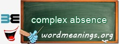 WordMeaning blackboard for complex absence